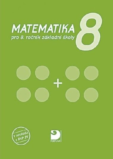 Matematika pro 8. ročník ZŠ - Jana Coufalová