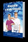 Mikrobim a zdravie loveka - Milan Kuchta