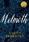 Melmoth - Sarah Perryov