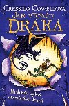 Hrdinv atlas smrtcch drak (Jak vycviit draka 6) - Cressida Cowellov
