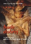 Bude dobrej... Poznala jsem ps drama z blzka - E.M. Baco