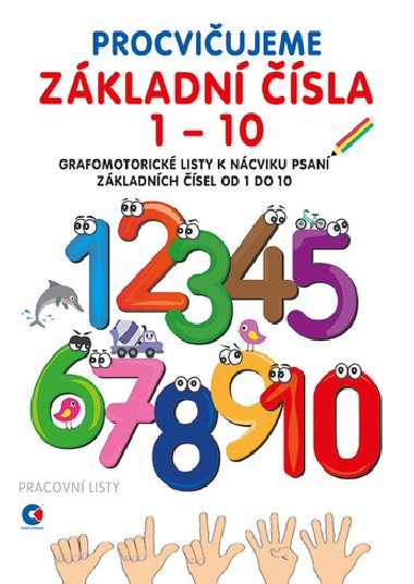 Pracovn listy A4 - Procviujeme zkladn sla 1-10 - 