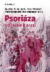 Psoriza - Spyridon Gkalpakiotis; Petra Cetkovsk; Martina Kojanov