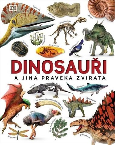 Dinosaui a jin pravk zvata - John Woodward