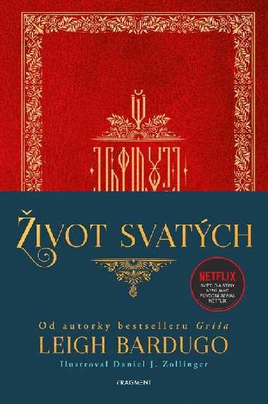 ivot svatch - Leigh Bardugo, Daniel J. Zollinger
