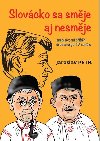 Slovcko sa smje aj nesmje aneb ivotn pbh dramaturga TV serilu - Jaroslav Petr