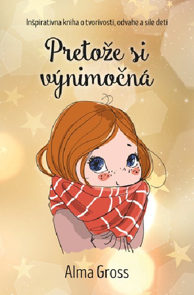 Pretoe si vnimon - Alma Grossov
