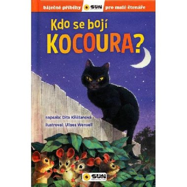Kdo se boj kocoura? - Bjen pbhy pro mal tene - Kianov Dita