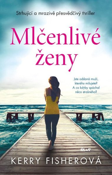 Mlčenlivé ženy - Fisherová Kerry