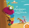 O chameleonovi, kter hledal svou maminku - Herv Le Goff; Christine Beigel