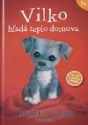 Vilko had teplo domova - Holly Webb; Sophy Williams