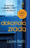 Dokonal zrada - Lauren North