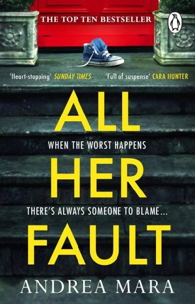 All Her Fault - Mara Andrea