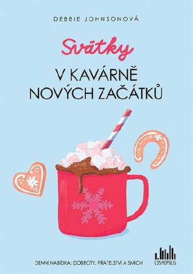 Svtky v Kavrn novch zatk - Debbie Johnsonov