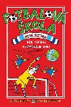 Fotbalov kola 2: Kde fotbal zachrauje svt - Bellos Alex, Lyttleton Ben