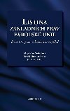 Listina zkladnch prv Evropsk unie - Svobodov Magdalna, Scheu Harald Christian, Grinc Jan