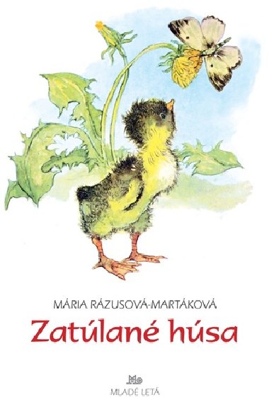 Zatlan hsa - Mria Rzusov-Martkov