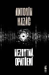 Nezbytn opaten - Antonn Maz