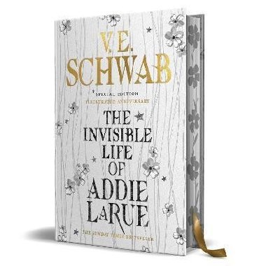 The Invisible Life of Addie LaRue - Schwab V. E., Schwab V. E.
