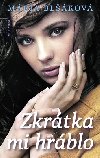 Zkrtka mi hrblo - Mria Blkov