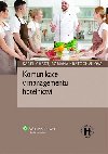 Komunikace v managementu hotelnictv - Karel Chadt; Romana Kratochvlov