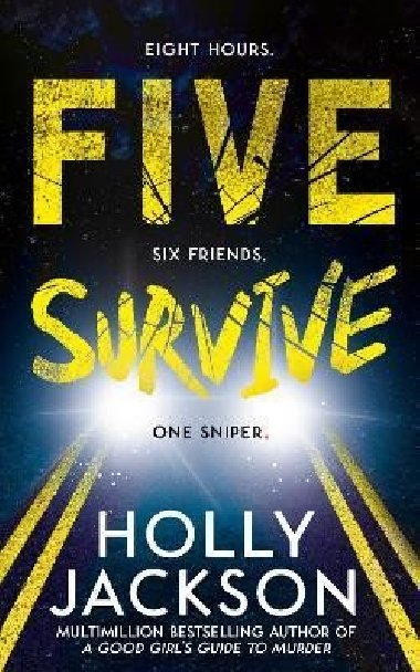 Five Survive - Jacksonov Holly