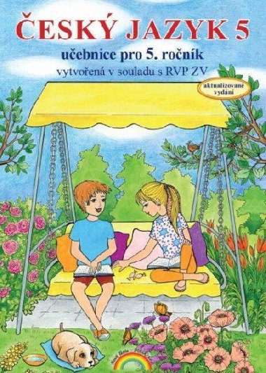 Český jazyk 5 - učebnice, původní řada - Helena Chýlová; Zita Janáčková; Eva Minářová