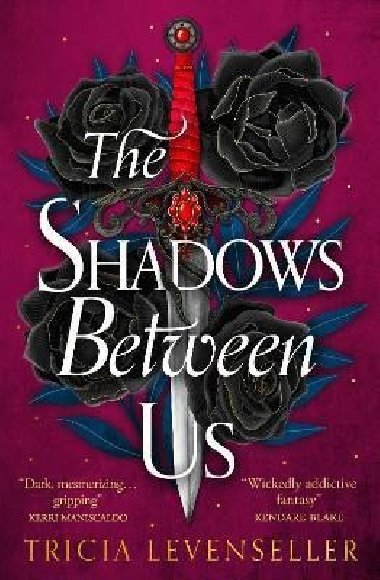 The Shadows Between Us - Levenseller Tricia