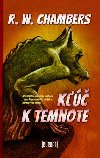 K k temnote - Robert W. Chambers