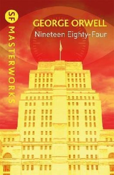 Nineteen Eighty-Four - Orwell George