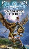 Vra drakovi, co je jeho (bro.) - Pacovsk Ilka