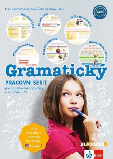 Bloggers 5 (A2) – gramatick pracovn seit - Zdeka Soukupov paningerov