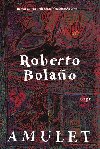 Amulet - Roberto Bolao