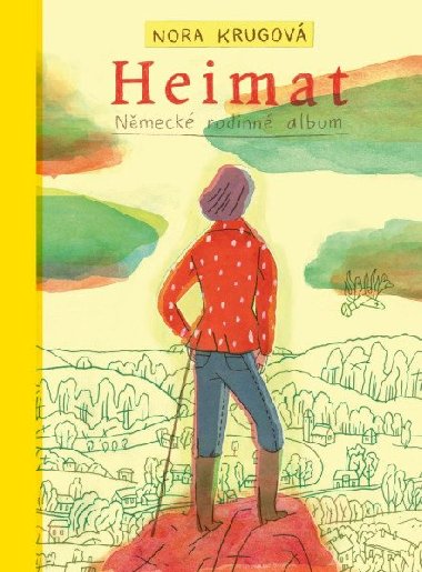 Heimat - Německé rodinné album - Nora Krugová
