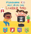 Poznvame 100 vec okolo ns udsk telo - 