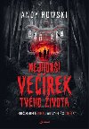 Nejhor verek tvho ivota - Andy Rowski