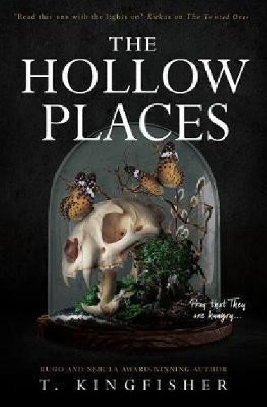The Hollow Places - Kingfisher T.