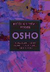 Ke k novmu ivotu - Osho