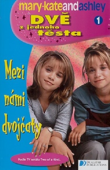 Dv z jednoho tsta 1 - Mary-Kate and Ashley Olsen