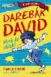 Darebák David hurá do oblak! - Francesca Simonová