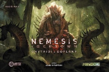 Nemesis Lockdown: Chytridi a doplky - Kwapinski Adam