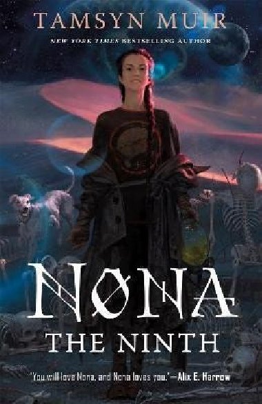Nona the Ninth - Muir Tamsyn, Muir Tamsyn