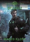Prvn linie 4 - Dezerce - Marko Kloos