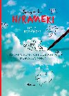 HIRAMEKI Hele, bernek! - Hu , Peng