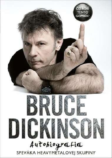 o rob tento gombk? - Bruce Dickinson