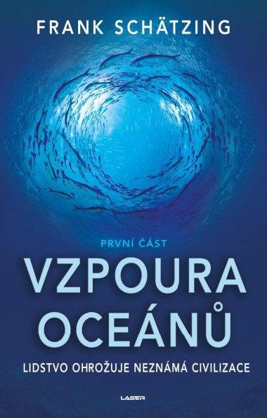 Vzpoura ocen (1. st) - Frank Schtzing