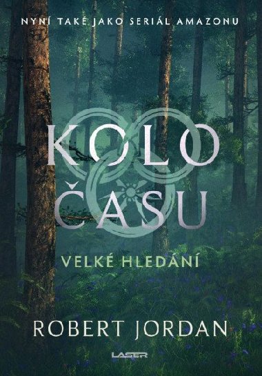 Kolo asu: Velk hledn - Robert Jordan