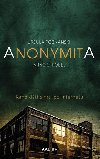 Anonymita - Poznanski Ursula, Strobel Arno