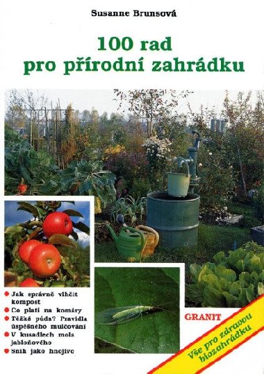 Sto rad pro prodn zahrdku - Brunsov Susanne