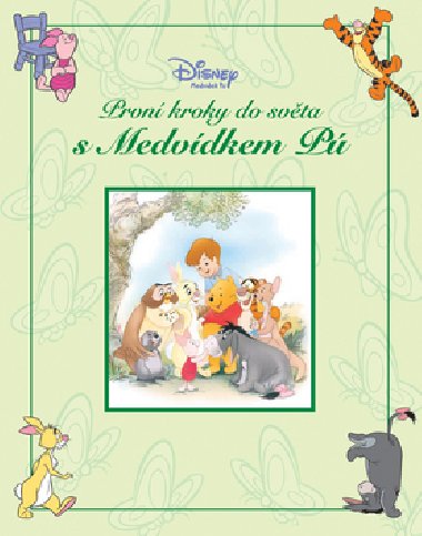 Prvn kroky do svta s medvdkem p - Walt Disney